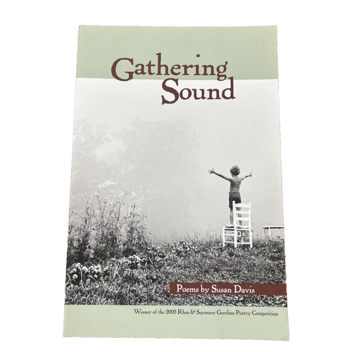 Gathering sound poems susan - gathering,