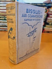 CAPTAIN W. E. JOHNS Biggles - Air Commodore - 1st edition 1937