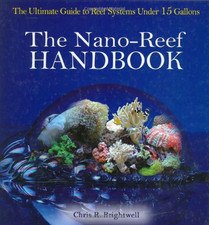 The Nano-Reef Handbook -