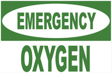 Emergency Oxygen Sign. Size