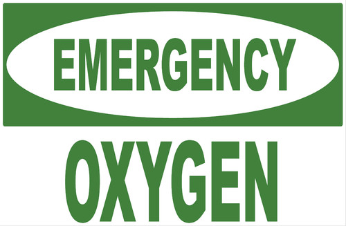 Emergency oxygen sign size - oxygen,