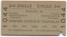 BTC(M) Railway Ticket Calveley to Beeston Castle & Tarporley