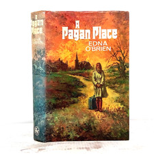 A Pagan Place by Edna O'Brien