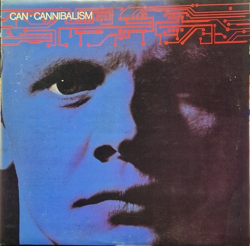 Can cannibalism vinyl 1978 - cannibalism,