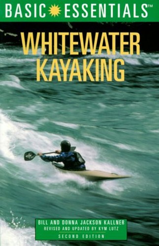 Whitewater kayaking paperback - whitewater,