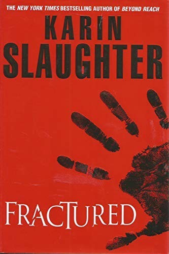 Fractured slaughter karin - slaughter,,