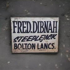 Fred Dibnah Aluminium Retro Look Sign A4