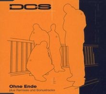 Ohne Ende by Dcs | CD |