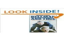 Bellman and True, Lowden