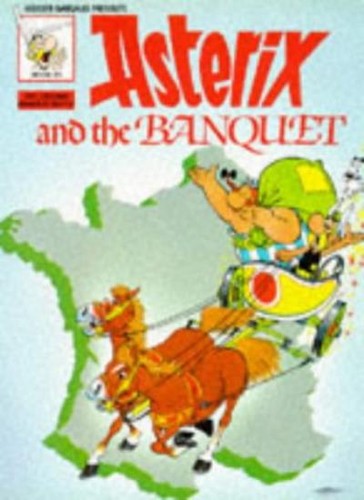 Asterix and the - , banquet
