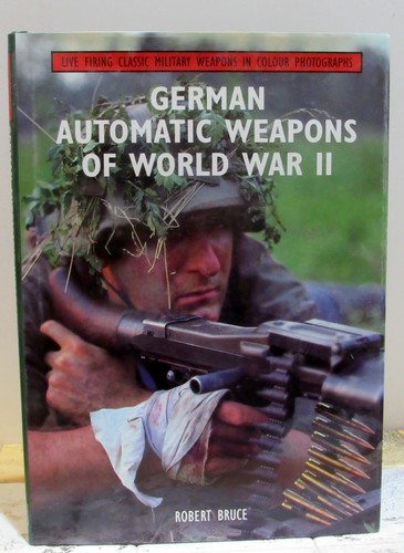 German automatic weapons - weapons, of