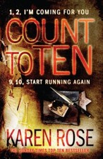 Count to Ten By Karen Rose. 9780755385195