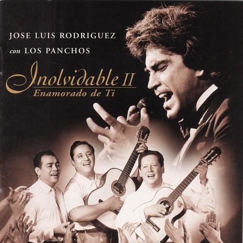 Jose luis rodriguez - luis, panchos