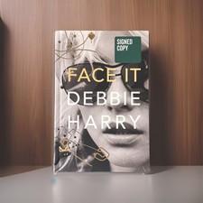Debbie Harry: Face It 