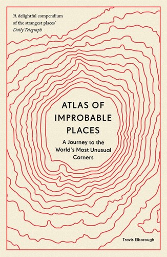 Atlas improbable places a - of,