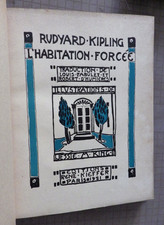 RUDYARD KIPLING:  L'HABITATION