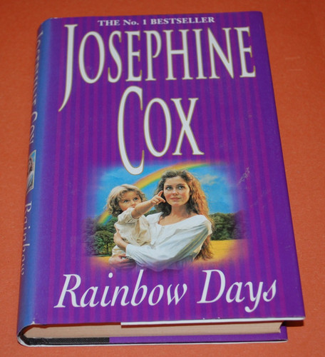 Rainbow days josephine cox - rainbow,