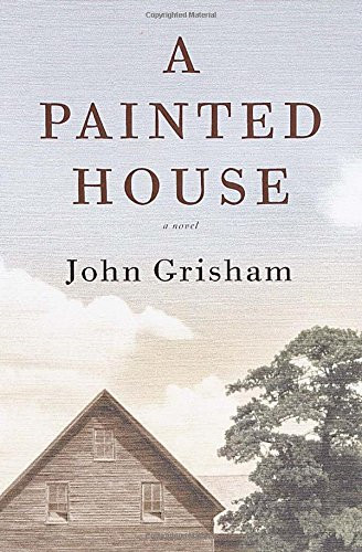 Painted house grisham - painted,
