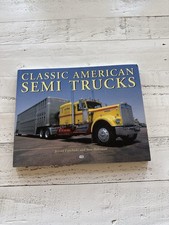 Classic American Semi Trucks