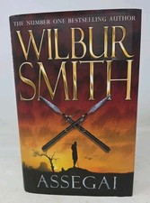 Assegai by Wilbur Smith