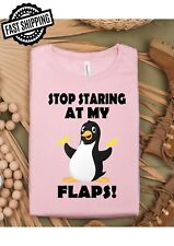 Stop Staring at My Flaps Fun/Rude Adult  Crew Neck T-Shirt, T-Shirt Night Fun