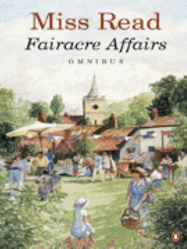 Fairacre affairs omnibus - fairacre, affairs: