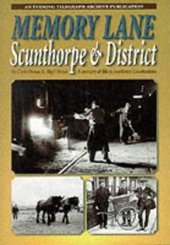 Memory lane scunthorpe - memory,