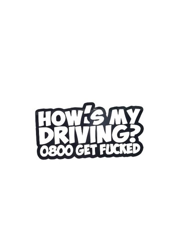 Funny how driving - how's, my