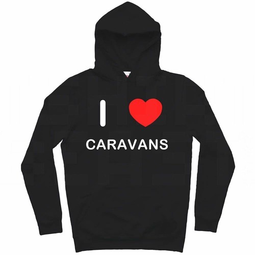 Caravans love hoodie - i,