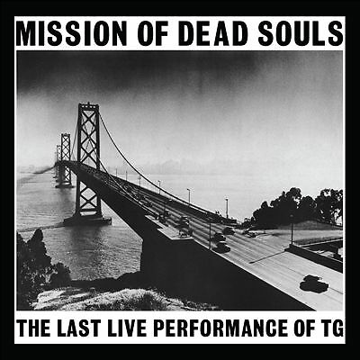 Throbbing gristle mission of - gristle,