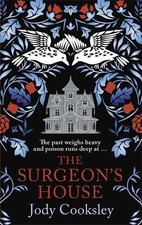 The Surgeon's House: The
