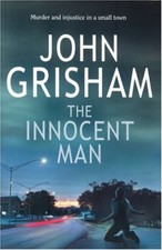 The Innocent Man,John Grisham-