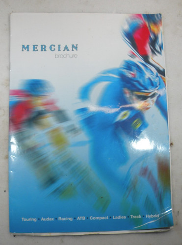 Mercian brochure from 2005 - mercian,