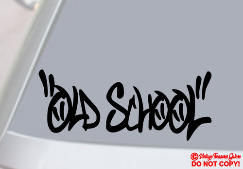 Old school vinyl decal - decal, sticker