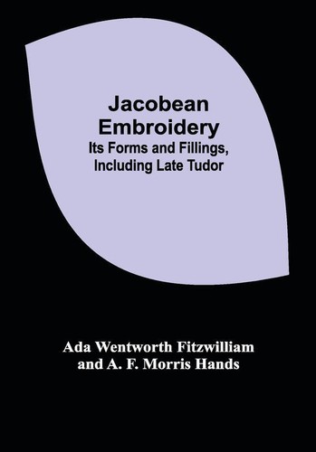 Jacobean embroidery its - jacobean,