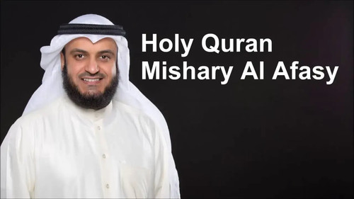 Entire quran audio - by, mishary