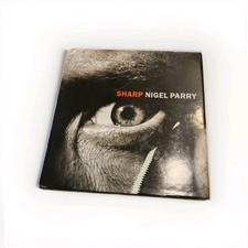 Nigel Parry – Sharp (Hardcover, PowerHouse Books, 2000) Photography Portraits