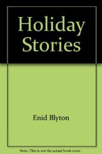 Holiday Stories-Enid Blyton