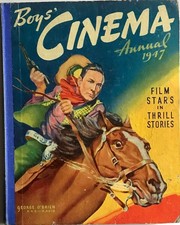 BOYS' CINEMA ANNUAL 1947 1st