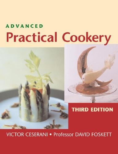 Advanced practical cookery 3ed - advanced,