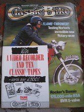 CLASSIC BIKE NOV 1987 NORTON'S INCREDIBLE ROTARY RACER ROCKER'S BONNIE BSA BVR
