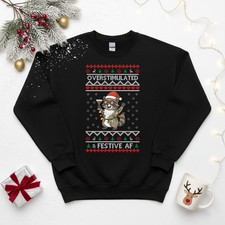 Overstimulated & Festive AF