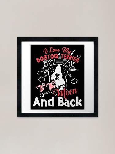 Love boston terrier the - love,