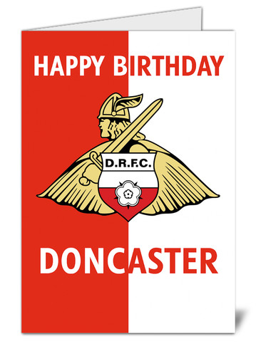 Doncaster rovers birthday card - rovers,