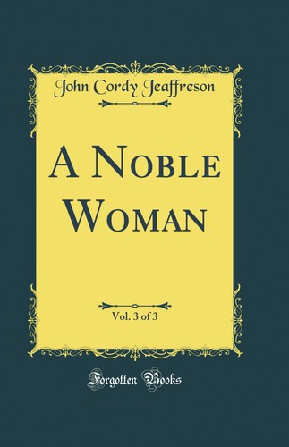 Noble woman vol - woman,, 3