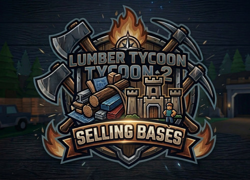 Lumber tycoon bases - bases, |