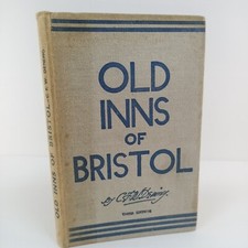 Old Inns Of Bristol Third Ed