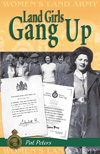 Land girls gang pat - up-pat, peters