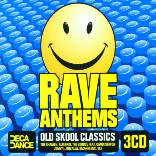 Rave anthems old skool - rave,