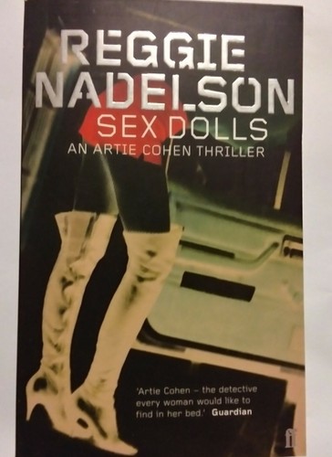 Sex dolls reggie nadelson - sex,